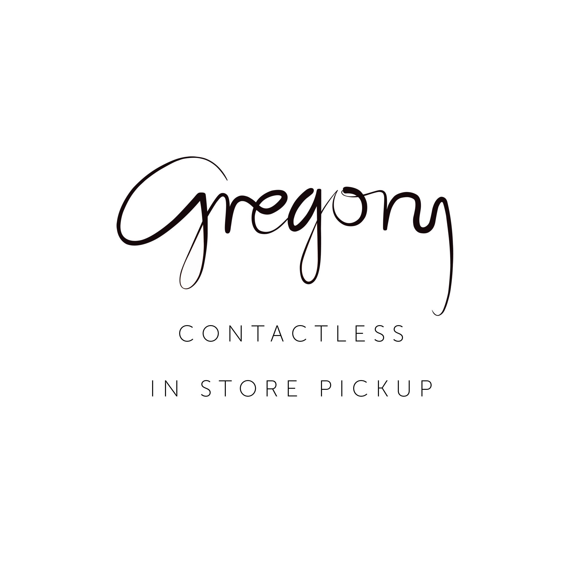Pickup In store - Gregory